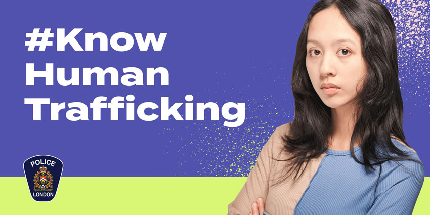 image of female standing with arms crossed. Text "#Know Human Trafficking" LPS badge